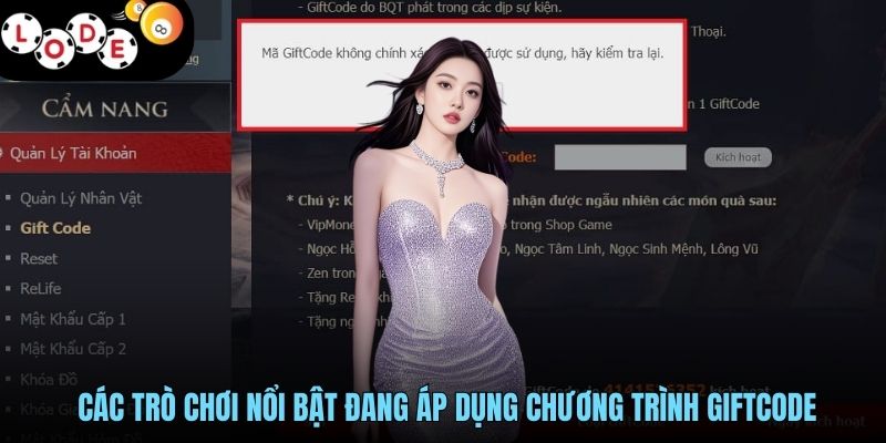 Khuyến Mãi Giftcode LODE88 Nhận Quà Hấp Dẫn Từ Mọi Game 3 Các trò chơi nổi bật đang áp dụng chương trình giftcode